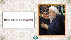 How do we do prayers?