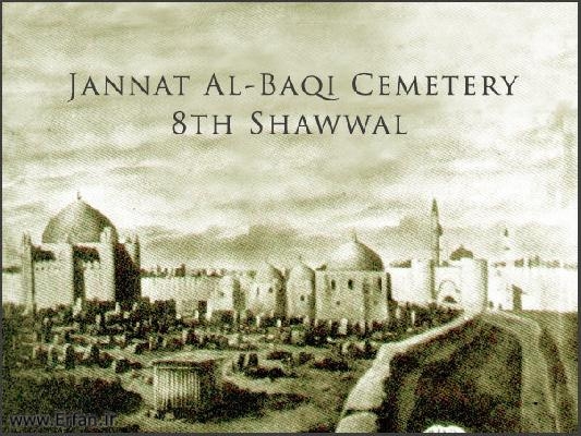 8th Shawwal – Anniversary Of The Destruction Of Al-Baqi